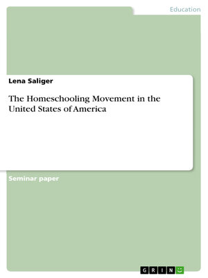 cover image of The Homeschooling Movement in the United States of America